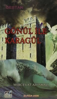 Gönül İle Karagül