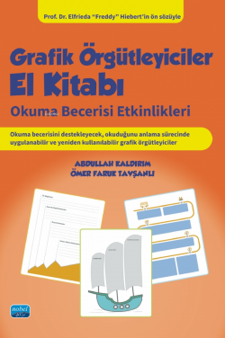 Grafik Örgütleyiciler El Kitabı ;Okuma Becerisi Etkinlikleri