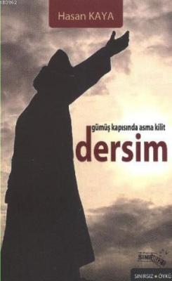 Gümüş Kapısında Asma Kilit Dersim