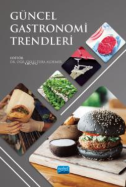 Güncel Gastronomi Trendleri - Kolektif | Yeni ve İkinci El Ucuz Kitabı