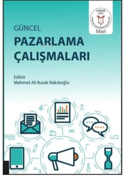 Güncel Pazarlama Çalışmaları ( Aybak 2020 Mart )