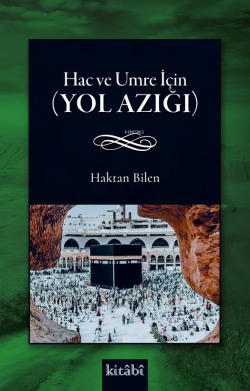 Hac ve Umre İçin (Yol Azığı)