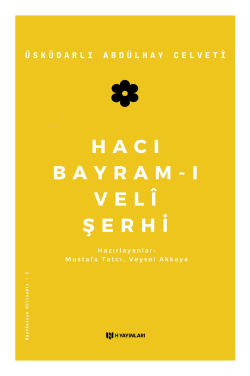 Hacı Bayram-ı Veli Şerhi