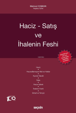 Haciz – Satış ve İhalenin Feshi