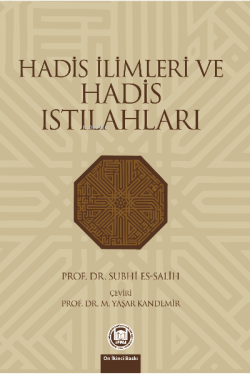 Hadis İlimleri Ve Hadis Istılahları