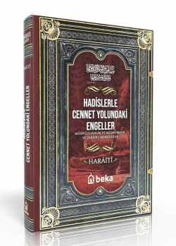 Hadislerle Cennet Yolundaki Engeller – Mesaviul Ahlak ve Mezmumuha ve 