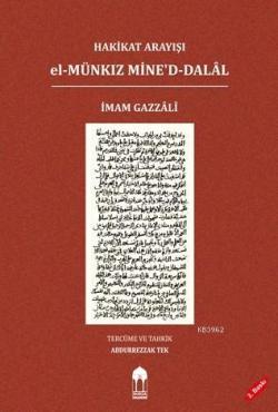 Hakikat Arayışı el-Münkız Mine'd-Dalâl (Türkçe=Arapça); El-Münkız Mine'd-Dalal