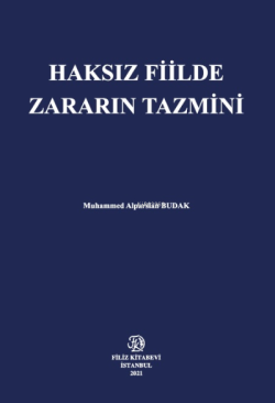 Haksız Fiilde Zararın Tazmini