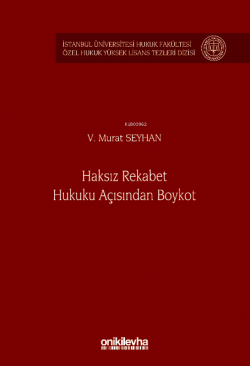 Haksız Rekabet Hukuku Açısından Boykot