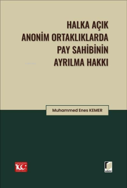 Halka Açık Anonim Ortaklıklarda Pay Sahibinin Ayrılma Hakkı