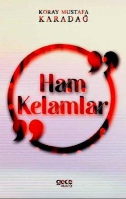 Ham Kelamlar