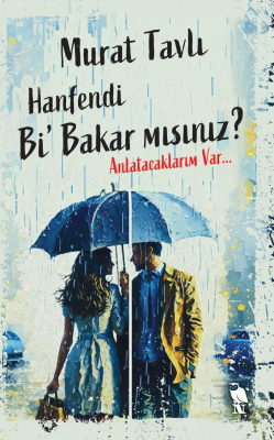 Hanfendi Bi’ Bakar mısınız? Anlatacaklarım Var… - Murat Tavlı | Yeni v