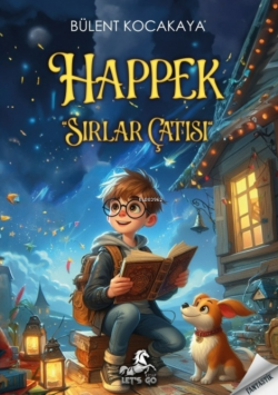 Happek ;-Sırlar Çatısı-