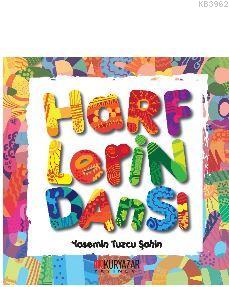 Harflerin Dansı (Genişletilmiş Baskı)