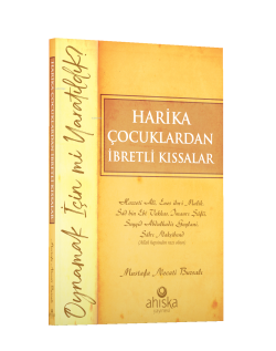 Harika Çocuklardan İbretli Kıssalar