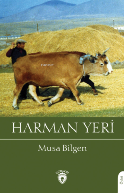 Harman Yeri - Musa Bilgen | Yeni ve İkinci El Ucuz Kitabın Adresi