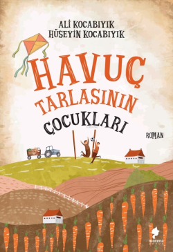 Havuç Tarlasının Çocukları