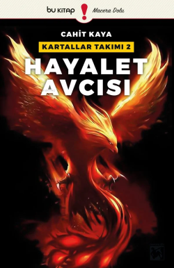 Hayalet Avcısı - Kartallar Takımı  - 2