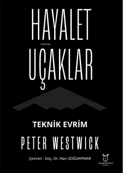 Hayalet Uçaklar Teknik Evrim