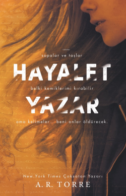 Hayalet Yazar - A.R. Torre | Yeni ve İkinci El Ucuz Kitabın Adresi