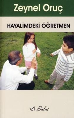 Hayalimdeki Öğretmen