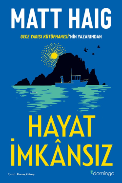 Hayat İmkânsız