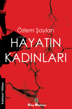 Hayatın Kadınları