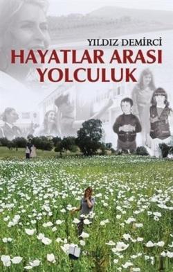 Hayatlar Arası Yolculuk