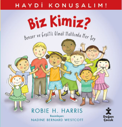 Haydi Konuşalım-Biz Kimiz;Benzer Ve Çeşitli Olmak Hakkında Her Şey - R