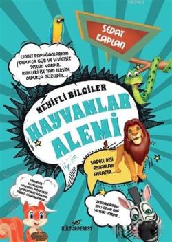 Hayvanlar Alemi; Keyifli Bilgiler