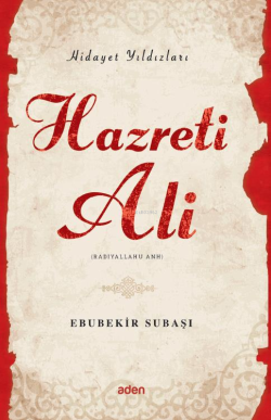 Hazreti Ali (Radiyallahu Anh);Hidayet Yıldızları