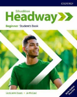 Headway Beginner Student'S Book With Online Practice