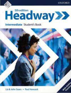 Headway Intermediate Student's Book with Online Practice