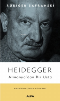 Heidegger;Almanya'dan Bir Usta