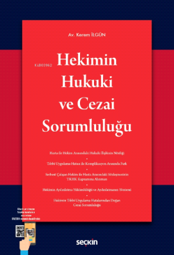 Hekimin Hukuki ve Cezai Sorumluluğu