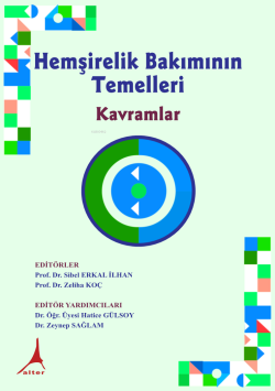 Hemşirelik Bakımının  Temelleri Kavramlar