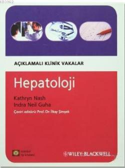 Hepatoloji; Açıklamalı Klinik Vakalar