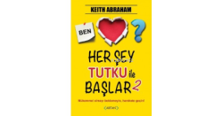 Her Şey Tutku İle Başlar 2. Kitap