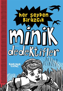 Her Şeyden Birazcık;Minik Dedektifler - Harold Bilinders | Yeni ve İki