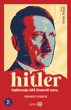 Hitler Hakkında 101 Önemli Soru