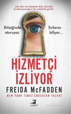 Hizmetçi İzliyor - Freida Mcfadden | Yeni ve İkinci El Ucuz Kitabın Ad