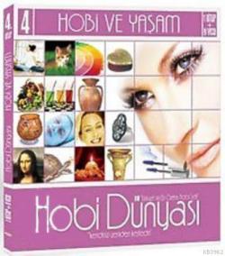 Hobi Dünyası 4; (Hobi ve Yaşam)