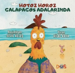 Hotoz Horoz Galapagos Adalarında