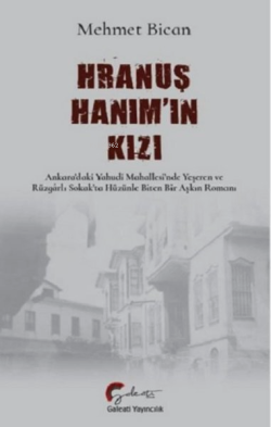 Hranuş Hanım'ın Kızı - Mehmet Bican | Yeni ve İkinci El Ucuz Kitabın A