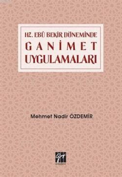 Hz. Ebubekir Döneminde Ganimet Uygulamaları