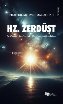 Hz. Zerdüşt