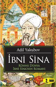 İbni Sina; Köhne Dünya İbni Sina'nın Romanı