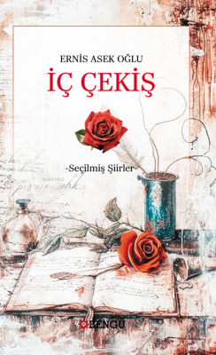 İç Çekiş- Seçilmiş Şiirler