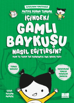 İçindeki Gamlı Baykuşu Nasıl Eğitirsin? - Hatice Kübra Tongar | Yeni v