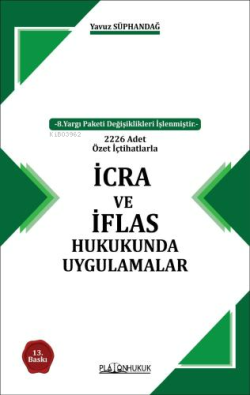 İcra ve İflas Hukukunda Uygulamalar